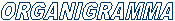ORGANIGRAMMA